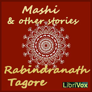 Mashi and Other Stories - Rabindranath Tagore
