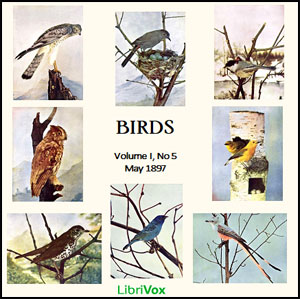Birds, Vol. I, No 5, May 1897 - Various