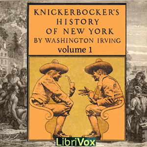 Knickerbocker's History of New York, Vol. 1 - Washington Irving