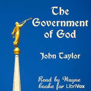 The Government of God - John Taylor
