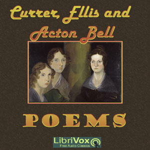 Poems by Currer, Ellis, and Acton Bell (version 2) - Anne Brontë