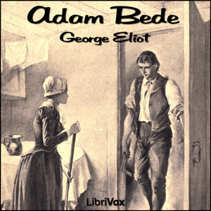 Adam Bede - George Eliot