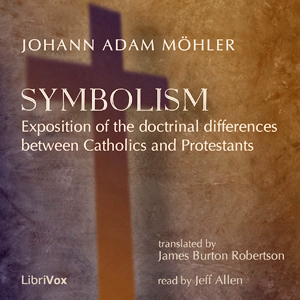 Symbolism - Johann Adam MÖHLER