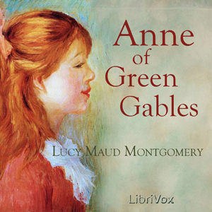 Anne of Green Gables (version 2) - Lucy Maud Montgomery