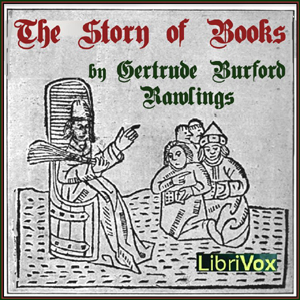 The Story of Books - Gertrude Burford Rawlings