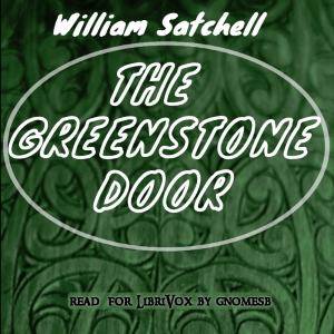 The Greenstone Door - William Satchell