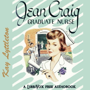 Jean Craig, Graduate Nurse - Kay Lyttleton