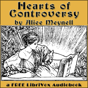 Hearts of Controversy - Alice Meynell