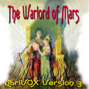 The Warlord of Mars (version 3) - Edgar Rice Burroughs