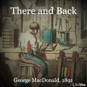 There and Back - George MacDonald