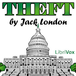 Theft - Jack London