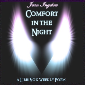 Comfort in the Night - Jean Ingelow