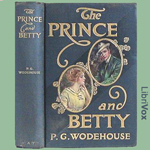 The Prince and Betty - P. G. Wodehouse