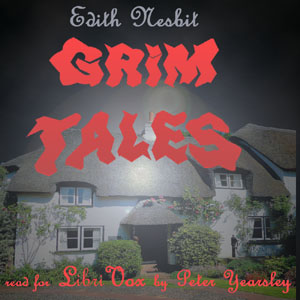 Grim Tales - E. Nesbit