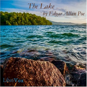 The Lake - Edgar Allan Poe