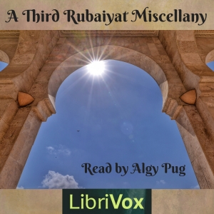 A Third Rubaiyat Miscellany - Omar Khayyám