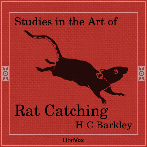 Studies in the Art of Rat-Catching - Henry C. Barkley