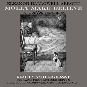 Molly Make-Believe (version 2) - Eleanor Hallowell Abbott