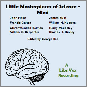 Little Masterpieces of Science - Mind - George ILES