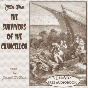 Survivors of the Chancellor - Jules Verne