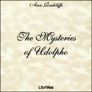 The Mysteries of Udolpho - Ann Radcliffe