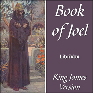 Bible (KJV) 29: Joel - King James Version