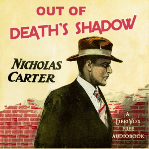 Out of Death's Shadow - Nicholas Carter