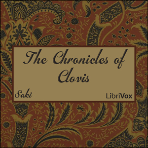 The Chronicles of Clovis - Saki