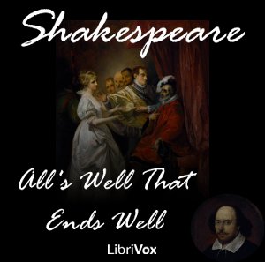 All's Well That Ends Well - William Shakespeare