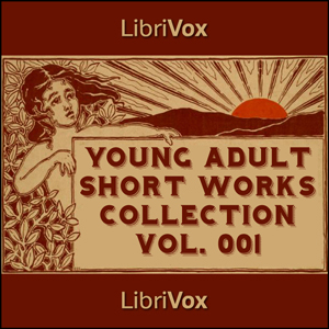 Young Adults Short Works Collection Vol. 001 - Various