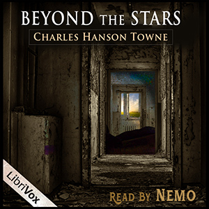Beyond the Stars - Charles Hanson TOWNE
