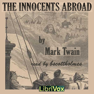 The Innocents Abroad (version 2) - Mark Twain