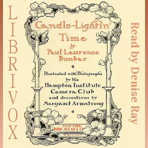 Candle-Lightin' Time - Paul Laurence Dunbar