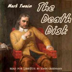 The Death Disk - Mark Twain