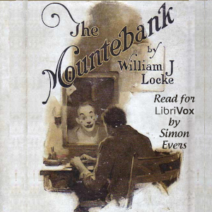 The Mountebank - William John Locke