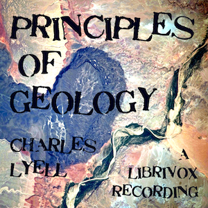 Principles of Geology - Charles Lyell