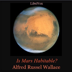 Is Mars Habitable? - Alfred Russel WALLACE