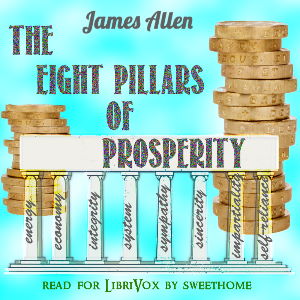 The Eight Pillars of Prosperity (Version 2) - James Allen