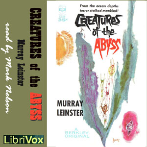 Creatures of the Abyss - Murray Leinster