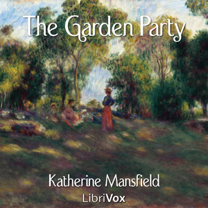 The Garden Party - Katherine Mansfield
