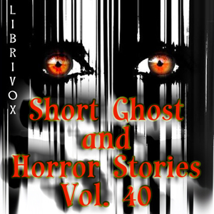 Short Ghost and Horror Collection 040 - Various