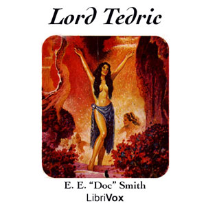 Lord Tedric - E. E. Smith