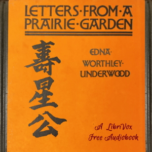 Letters from a Prairie Garden - Edna W. Underwood