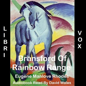 Bransford Of Rainbow Range - Eugene Manlove Rhodes