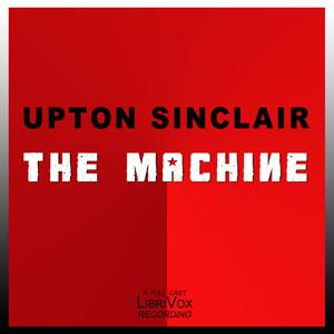 The Machine - Upton Sinclair