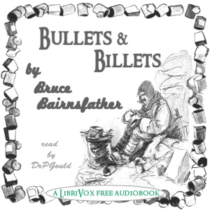 Bullets & Billets - Bruce BAIRNSFATHER