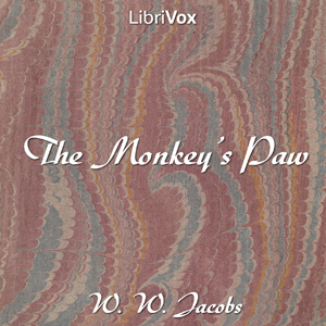 The Monkey's Paw - W. W. JACOBS