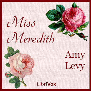 Miss Meredith - Amy Levy