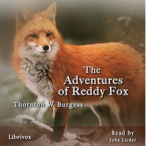 The Adventures of Reddy Fox - Thornton W. Burgess