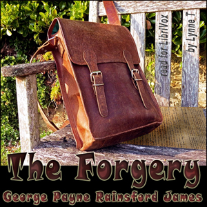The Forgery - George Payne Rainsford JAMES